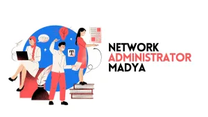 Network Administrator Madya